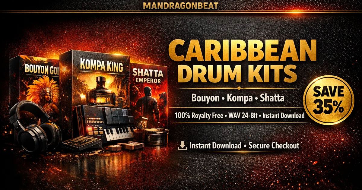 Caribbean Drum Kits Bundle – Bouyon, Kompa & Shatta WAV 24-bit Royalty Free Instant Download